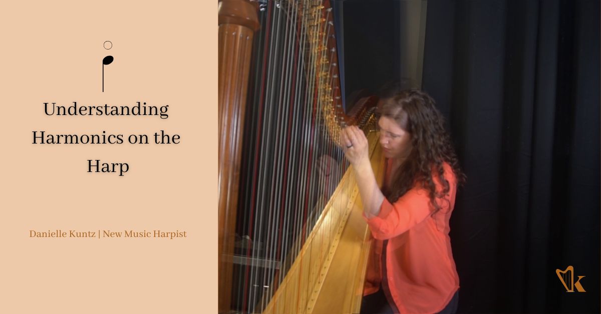 Understanding Harmonics on the Harp